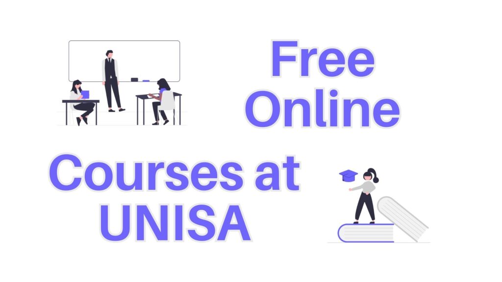 TAKING FREE ONLINE COURSES AT UNISA